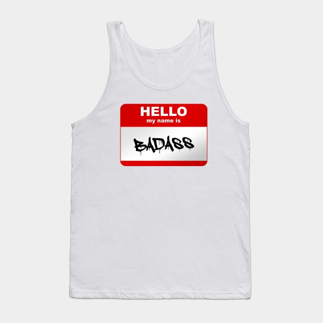Hello my name is Badass Tank Top by Smurnov